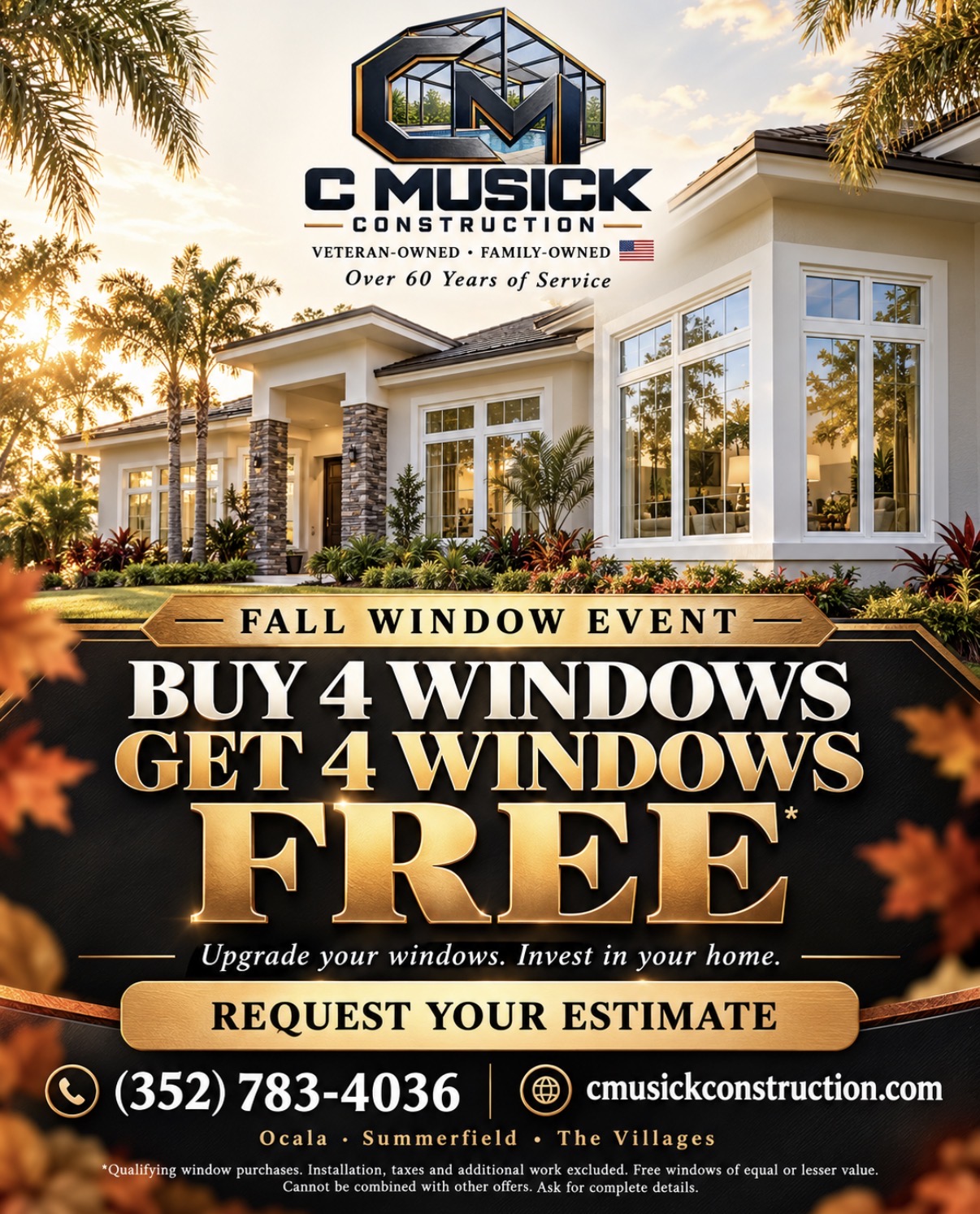 C. Musick Fall Window Event — Buy 4 Get 4 Free